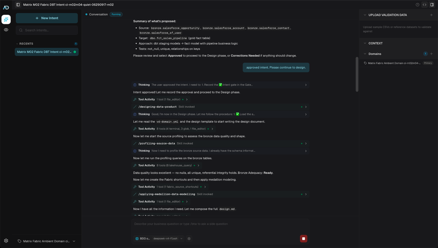 Vibedata Studio mid-build: an Intent's design phase, showing skill invocations, source profiling, and a human approval gate